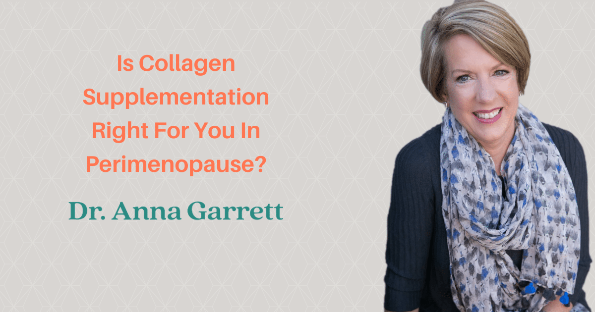 Is Collagen Supplementation Right for You in Perimenopause?